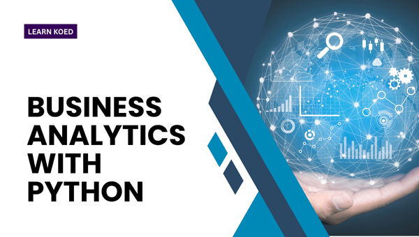 Business Analytics with Python